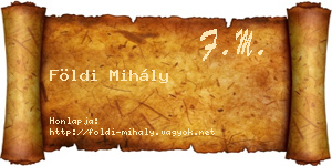 Földi Mihály névjegykártya